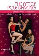DVD - Art of Pole Dancing Volume 1